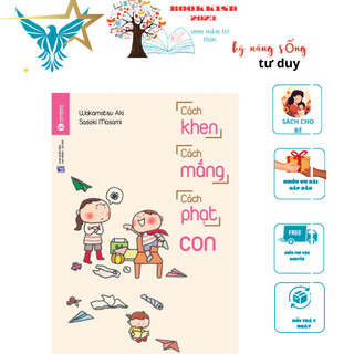 Sách - Cách khen, cách mắng, cách phạt con