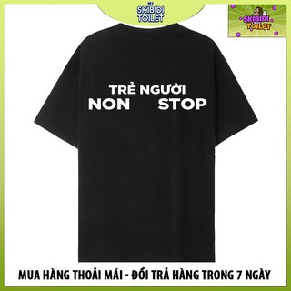 Áo Trẻ Người Non Stop mặc phong cách trẻ trung, vải cao cấp nam nữ mặc form cực đẹp
