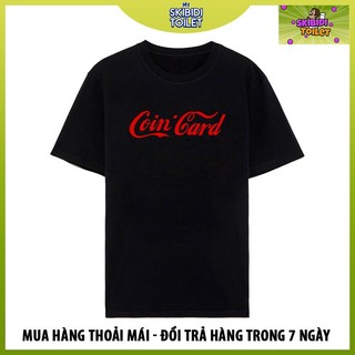 Áo thun COINCARD tấu hài thương hiệu, unisex nam nữ coton 4 chiều mặc phong cách trẻ trung, năng động