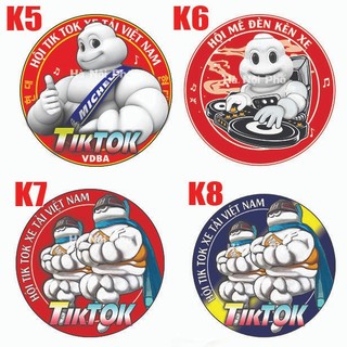 Tùy chọn 4 mẫu Tem dán Xe Tải Tik Tok Michelin  [Quà tặng tem nhỏ 10k]