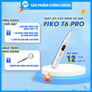 Dụng cụ lấy cao răng tại nhà FIKO T6 PRO - Tặng gương soi răng
