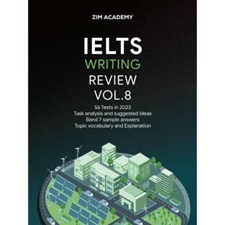 IELTS Writing Review Vol8 - Tổng hợp và Giải đề thi thật IELTS Writing 2023