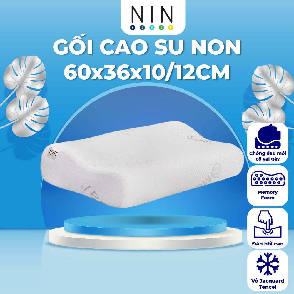 Gối nằm cao su non memory foam NIN House 60x36x10/12cm hỗ trợ đau mỏi cổ vai gáy, vỏ Modal Double Jacquard cao cấp