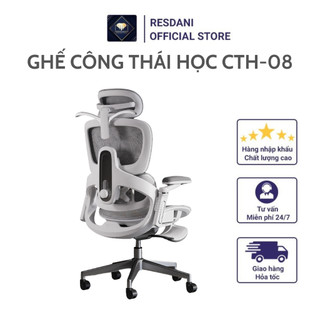 CTH-08 RESDANI Ghế Công Thái Học,Ghế Văn Phòng Ngả Lưng 135 Độ, Có Gác Chân Tiện Lợi ,Tựa Lưng Điều Chỉnh Linh Hoạt