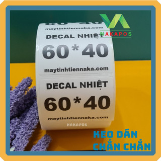 Tem cnc decal nhiệt in tem 60x40 nhãn mã vạch 60x40 cuộn giấy in nhiệt 40*60 mã vạch tem 6x4 giấy nhiệt 40x60 tem phụ