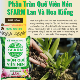Trùn quế viên nén Sfarm Đặng Gia Trang gói 5kg
