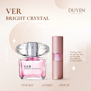 Nước Hoa Nữ VER BRIGHT CRYSTAL Tinh Tế Tươi Mát Cổ Điển Duyenperfume