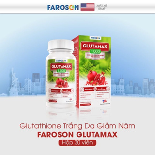 Viên uống trắng da Glutathione giảm nám chống nắng Faroson Glutamax hộp 30