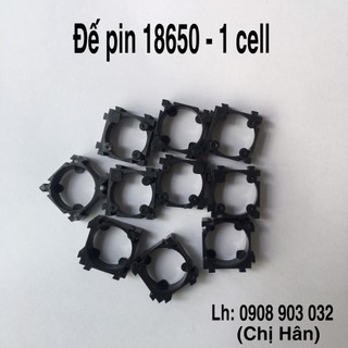 Combo 10 cái - Đế đơn pin 18650 - 1cell