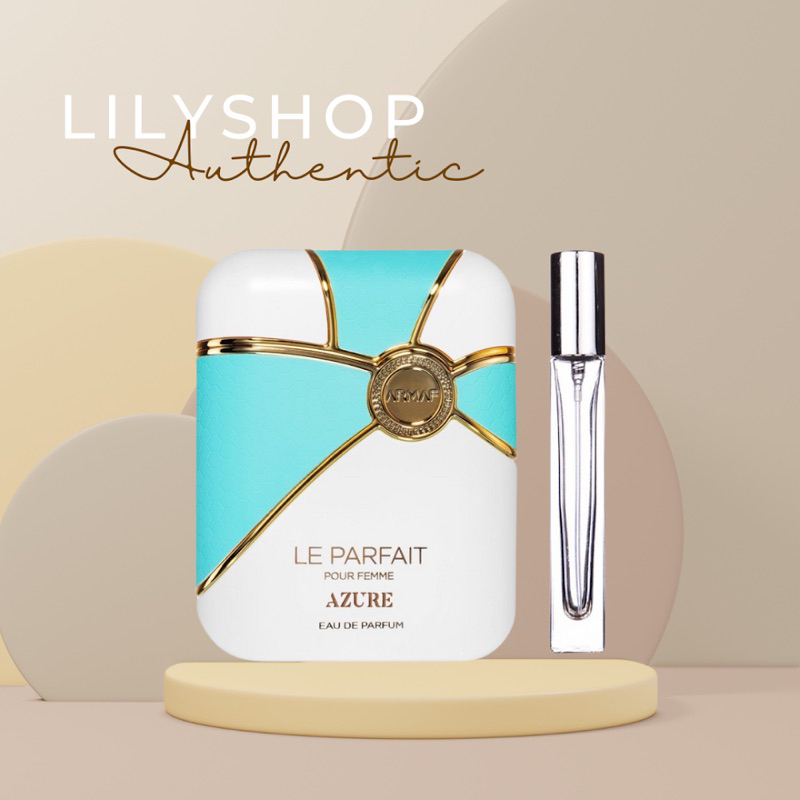 Chiết 10ML Nước Hoa Nữ Le Parfait Azure Armaf