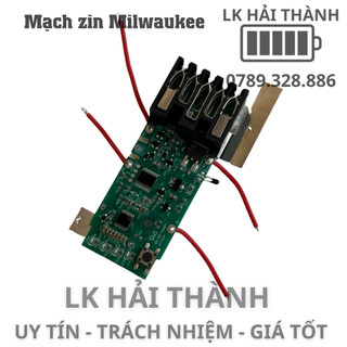 Mạch pin Milwaukee m18 nhận sạc zin chất lượng cao