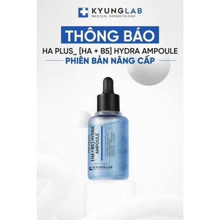 Tinh chất cấp ẩm phục hồi Serum HA + B5 Hydra KYUNGLAB căng bóng da 50ml
