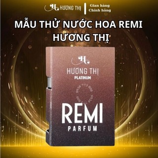 Mẫu Thử Nước Hoa Nam Remi Hương Thị Phong Cách Cá Tính Cho Phái Mạnh  2 ml - TĐL Nhàn Trương