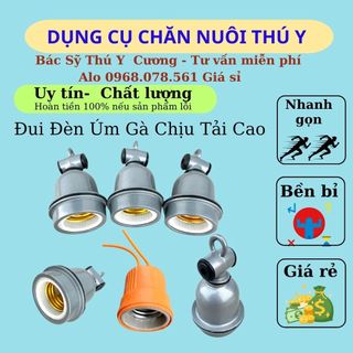 Đui đèn úm gà chịu tải cao, đui đèn úm heo chịu nhiệt, đui xoáy bằng sứ chống va đập chống nước cao cấp e27