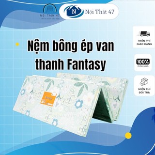 Nệm Bông Ép Vạn Thành Fantasy