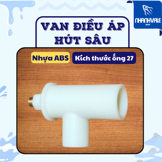 Van chia áp máy bơm giếng Đại Ánh Sáng® (Van điều áp, van áp lực cho máy bơm sủ dụng củ hút sâu)