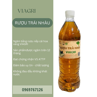 R.ƯỢU TRÁI NHÀU NGÂM TỪ NẾP CÁI HOA VÀNG VIAGRI CỔ TRUYỀN  - HỖ TRỢ GIẢM ĐAU NHỨC XƯƠNG KHỚP