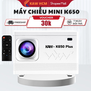 Máy Chiếu Mini KAW K650 Plus Siêu nét, Android 10, Giải Trí, Xem Phim, Bảo Hành12 tháng, đổi trả 1-1