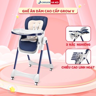 Ghế ăn dặm cho bé cao cấp Chilux Grow V - Gấp gọn, Ngả 3 nấc điều chỉnh độ cao linh hoạt kèm đệm lót