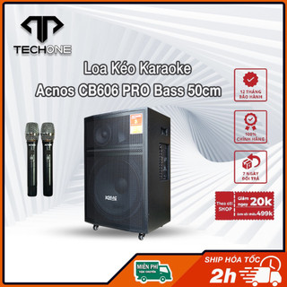[FREESHIP TOÀN QUỐC] Loa Kéo Karaoke ACNOS CB606PRO - bass 50cm - 850w - hàng chính hãng - bảo hành 12 tháng
