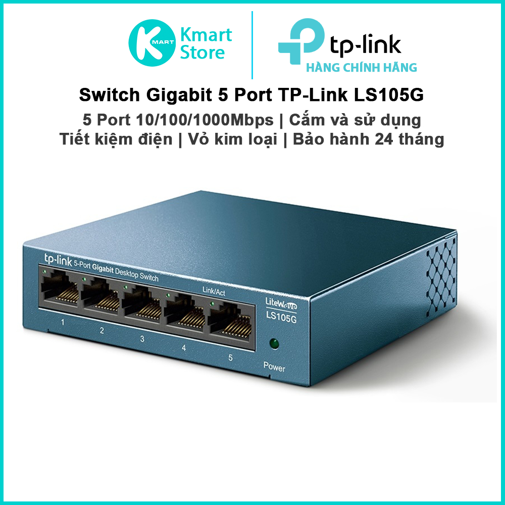 Bộ chia mạng Gigabit TP-Link 5 Port LS105G / 8 Port LS108G | Cắm và chạy | Vỏ Kim Loại | Bảo hành 24