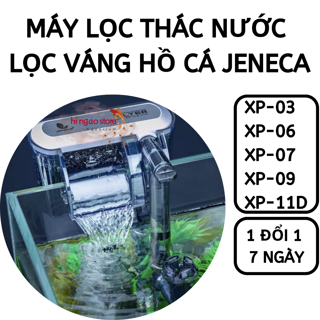 Lọc Treo FILTER XP-03, XP-06, XP-07, XP-09, XP-11D JENECA - Máy Lọc Nước Hồ Cá | Cửu Ngư Aqua.