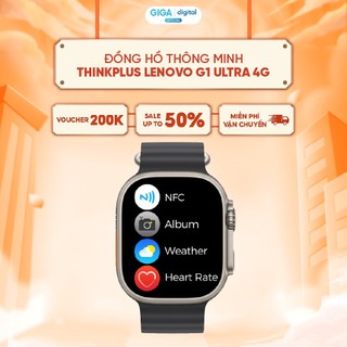 Đồng hồ thông minh Xiaomi ThinkPlus G1 Ultra 4G - Màn hình AMOLED 2.02 inch - Định vị GPS - Đo nhịp tim và SPO2