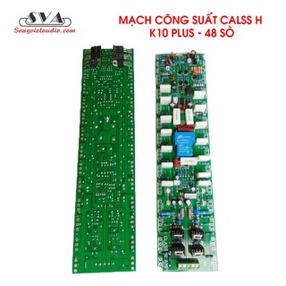 CÔNG SUẤT CLASS H 48 SÒ K10 PLUS