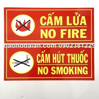 Bảng cấm lửa, cấm hút thuốc chất liệu decal cán tôn bạc