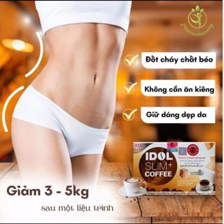 Cà phê Idol Slim+ giảm cân, giảm mỡ cấp tốc an toàn và hiệu quả