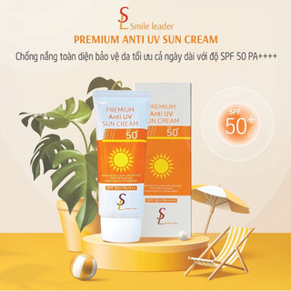 Kem chống nắng SL smile leader PREMIUM ANTI UV SUN CREAM hàn quốc 60ml: nâng tông da trắng hồng 