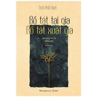 Sách - bồ tát tại gia - bồ tát xuất gia - pnb