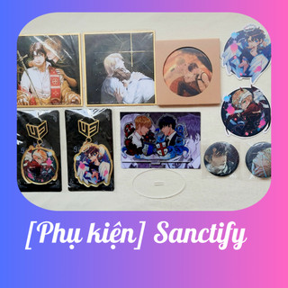 Phụ kiện Sanctify