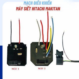 Mạch điều khiển máy siết bulong Makita, Hitachi không chổi than