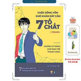 Sách cuộc sống vốn khó khăn rất cần 7 tố chất - những kỹ năng giúp bạn trẻ thành công