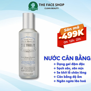 Nước hoa hồng dưỡng ẩm se khít lỗ chân lông cân bằng trẻ hóa da The Face Shop The Therapy Hydrating Tonic Treatment 150m