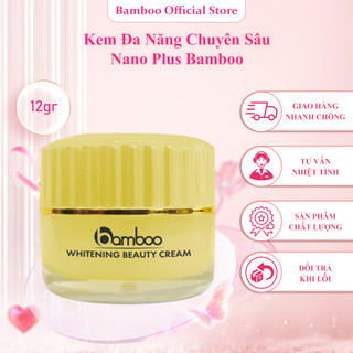 Kem đa năng chuyên sâu Bamboo làm mờ nám, mờ thâm, giảm mụn chống lão hóa làm da trắng sáng mịn màng