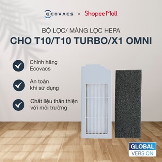 Bộ lọc/ Màng lọc HEPA tương thích với robot Ecovacs T10/T10 Turbo/T10 Plus/ X1 OMNI