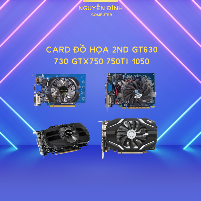Card màn hình (card đồ họa) VGA đã qua sử dụng 2nd GT630 730 GTX750 750ti 1050 D5
