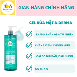 Sữa Rửa Mặt A-Derma Biology AC Cleansing Foaming Gel 400ml Pháp dùng cho da dầu mụn