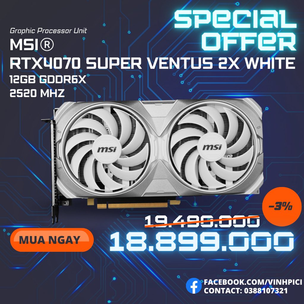 Card màn hình MSI GeForce RTX 4070 SUPER 12G VENTUS 2X WHITE OC [NEW]