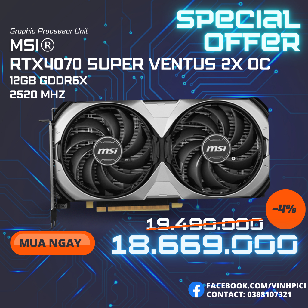 Card màn hình MSI GeForce RTX 4070 SUPER 12G VENTUS 2X OC [NEW]