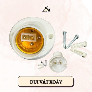 Đui xoáy, đui vát gắn tường dùng cho bóng sợi đốt, bóng led trụ nhôm