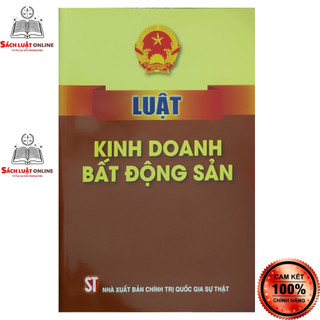 Sách - Luật kinh doanh bất động sản Số17/2023/L-CTN (NXB Chính trị quốc gia sự thật)