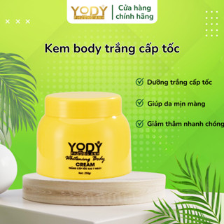 Kem Dưỡng Thể Whitening Body Cream YODY Body Trắng Bật Tone 250g