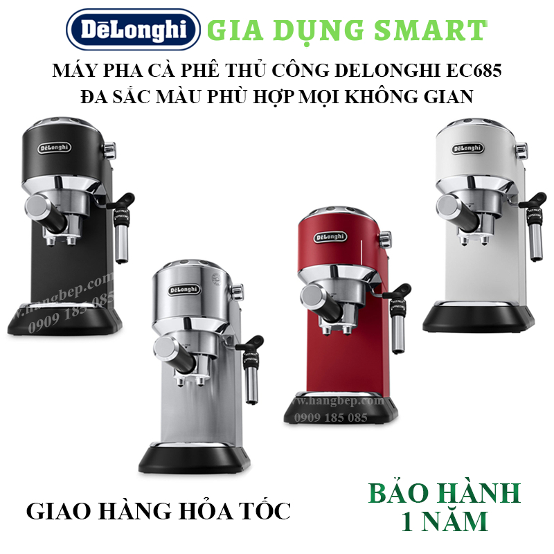 Máy pha cà phê Delonghi EC685