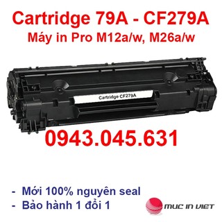 Hộp mực 79A (VAT) dùng cho máy in HP LaserJet Pro M12a, M12w, M26a, M26w, M26nw - Cartridge CE279A