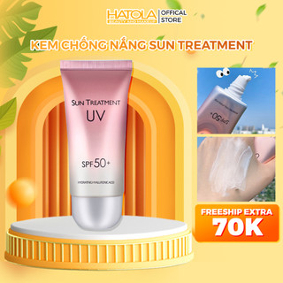 Kem chống nắng Sun Treatment UV SPF50+ PA+++ dưỡng da ẩm mịn trắng hồng kiềm dầu nâng tông 60g Hatola
