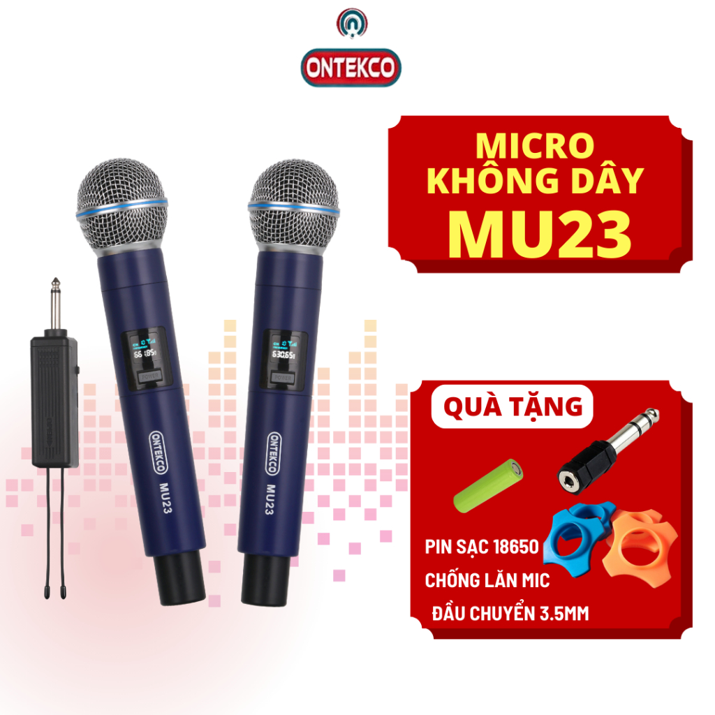 Bộ micro karaoke ONTEKCO không dây MU23 cao cấp, hiển thị tần số, chống hú chống rít chuyên dùng cho loa kéo, amply