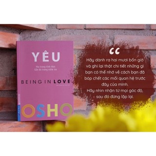 Sách - Yêu (Yêu Trong Tỉnh Thức - Being In Love) - OSHO
